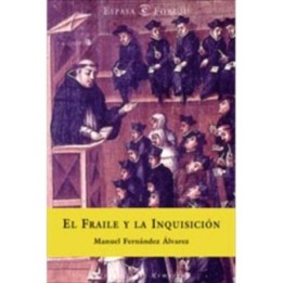 El fraile y la Inquisición
