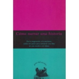 Cómo narrar una historia
