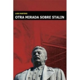 Otra mirada sobre Stalin