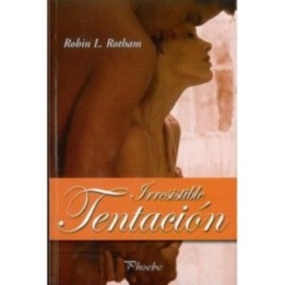 Irresistible tentación