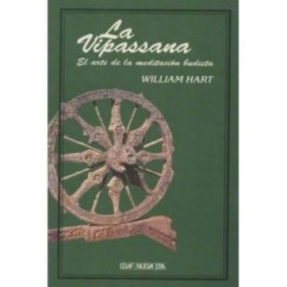 La Vipassana. El arte de la meditación budista
