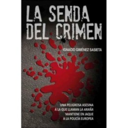 La senda del crimen