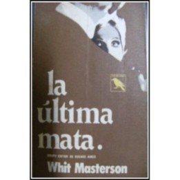 La última mata