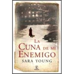 La cuna de mi enemigo