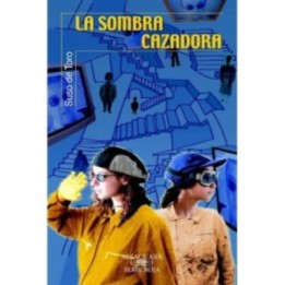 La sombra cazadora