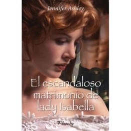 El escandaloso matrimonio de lady Isabella