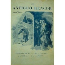 Un antiguo rencor