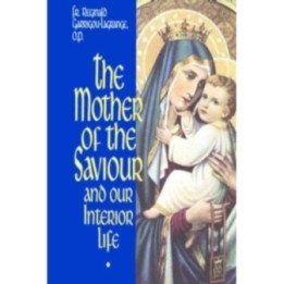 La madre del Salvador y nuestra vida interior