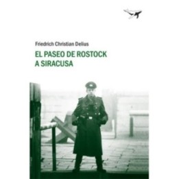 El paseo de Rostock a Siracusa