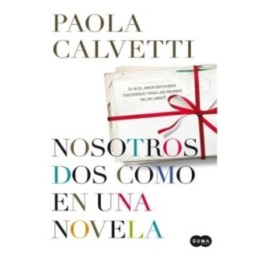Nosotros dos como en una novela