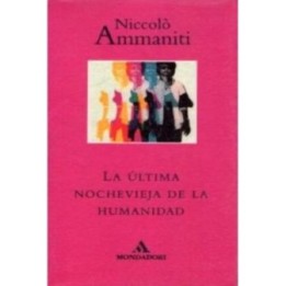 La última Nochevieja de la Humanidad