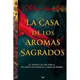 La casa de los aromas sagrados