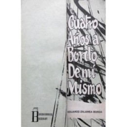 Cuatro años a bordo de mí mismo