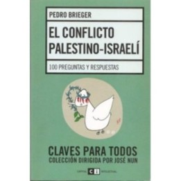 El conflicto Palestino-Israelí