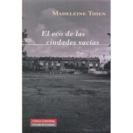 El eco de las ciudades vacias