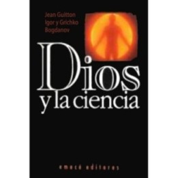 Dios y la ciencia