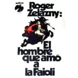 El hombre que amó a la Faioli