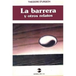 La barrera y otros relatos