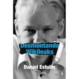 Desmontando Wikileaks