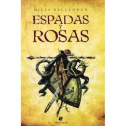 Espadas y rosas