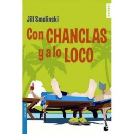 Con chanclas y a lo loco