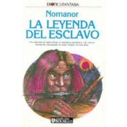 La leyenda del esclavo