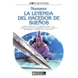 La leyenda del hacedor de sueños