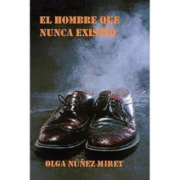 El hombre que nunca existió