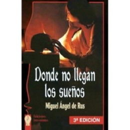 Donde no llegan los sueños