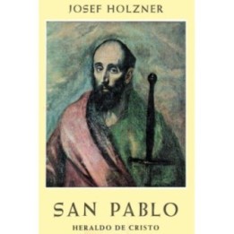 San Pablo. Heraldo de Cristo