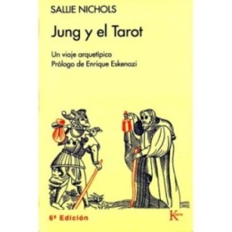 Jung y el tarot. Un viaje arquetípico