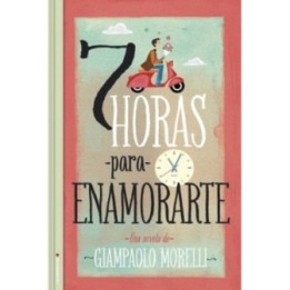 Siete horas para enamorarte