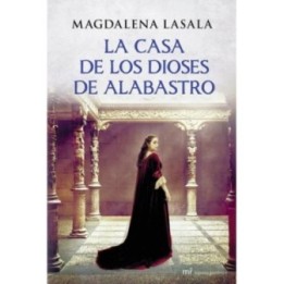 La casa de los dioses de alabastro