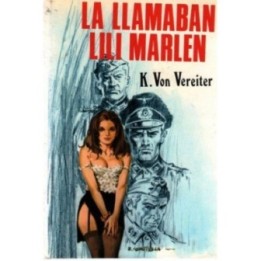 La llamaban Lili Marlen