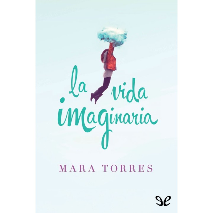 La vida imaginaria