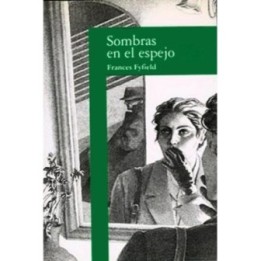 Sombras en el espejo