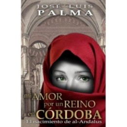 Mi amor por un reino en Córdoba