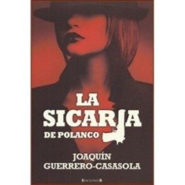 La sicaria de Polanco