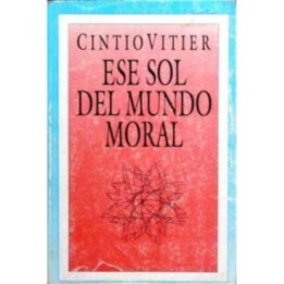 Ese sol del mundo moral