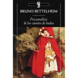 Psicoanálisis de los Cuentos de Hadas