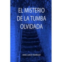 El misterio de la tumba olvidada