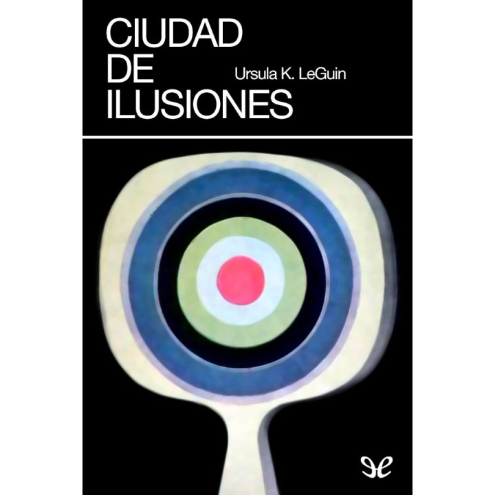 Ciudad de ilusiones