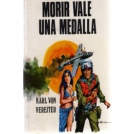 Morir vale una medalla