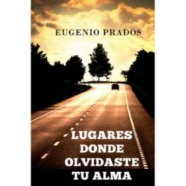 Lugares donde olvidaste tu alma