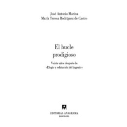 El bucle prodigioso. Veinte años después de 'elogio y refutación del ingenio'