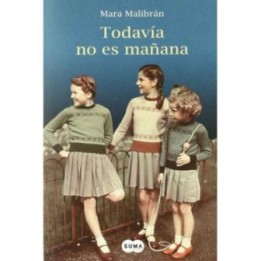 Todavía no es mañana