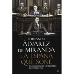 La España que soñé