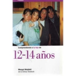 Comprendiendo a tu hijo de 12-14 años