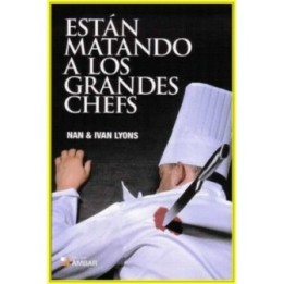 Están matando a los grandes chefs
