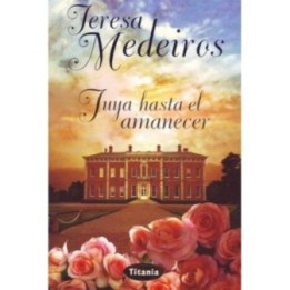 Tuya hasta el amanecer